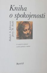 kniha Kniha o spokojenosti o cestách k nalezení vnitřní pohody a radosti, Portál 2000