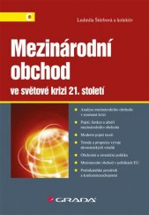 kniha Mezinárodní obchod ve světové krizi 21. století, Grada 2013