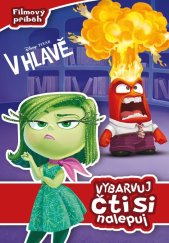 kniha V hlavě - Filmový příběh - Vybarvuj, čti si, nalepuj, Egmont 2015