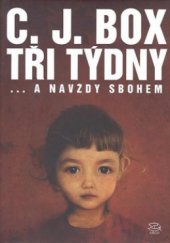 kniha Tři týdny --a navždy sbohem, Argo 2010