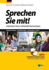 kniha Sprechen Sie mit! Intenzivní kurz německé konverzace, Edika 2016