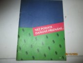 kniha Než podáte daňové přiznání, NUGA, nakladatelství a vydavatelství 1991