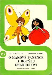 kniha O makové panence a motýlu Emanuelovi, Orbis 1976