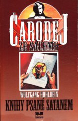 kniha Čaroděj ze Salemu 3. - Knihy psané satanem, MOBA 1998