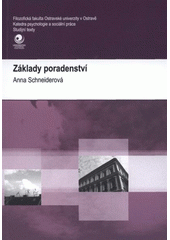 kniha Základy poradenství učební text pro distanční studium, Ostravská univerzita v Ostravě 2008