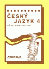 kniha Český jazyk 4, Tripolia 2007