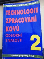 kniha Technologie zpracování kovů 2 odborné znalosti, Wahlberg 1994