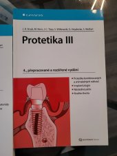 kniha Protetika III 4., přepracované a rozšířené vydání, Grada 2016