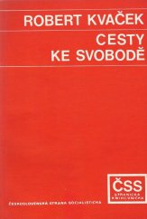 kniha Cesty ke svobodě, Čs. strana socialist. 1981