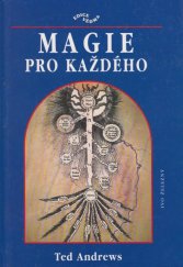 kniha Magie pro každého (průvodce po kabale pro začátečníky), Ivo Železný 1999