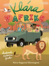 kniha Klára v Afrike, Slovart 2022