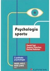 kniha Psychologie sportu, Grada 2012