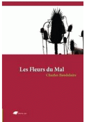 kniha Les fleurs du mal, Tribun EU 2007