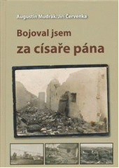 kniha Bojoval jsem za císaře pána, Gelton 2011