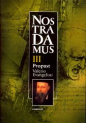 kniha Nostradamus [trilogie o životě Michaela de Notre-Dame], Eminent 2003
