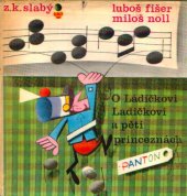 kniha O Ládíčkovi Ladičkovi a pěti princeznách, Panton 1971