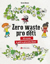kniha Zero waste pro děti, CPress 2020