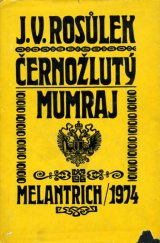 kniha Černožlutý mumraj, Melantrich 1974