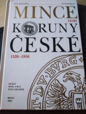 kniha Vládní mince zemí Koruny české (Čechy, Morava, Slezsko) 1526-1856 v době panování rodu Habsburského., Dukát, spol. s r.o. 2011