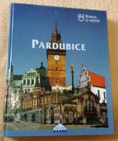 kniha Kniha o městě Pardubice, Milpo media 1999