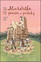 kniha Murárske povesti a príbehy, Matica slovenská 2015