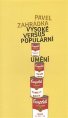 kniha Vysoké versus populární umění, Periplum 2009