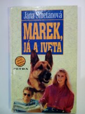 kniha Marek, já a Iveta dívčí román, Petra 1997