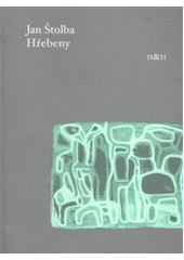 kniha Hřebeny, H & H 2007