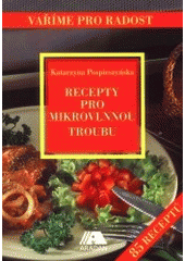 kniha Recepty pro mikrovlnnou troubu, Aradan 2001