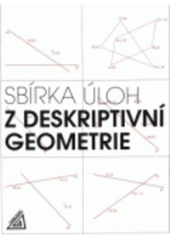 kniha Sbírka úloh z deskriptivní geometrie, Prometheus 2001