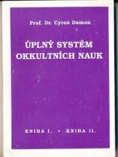 kniha Úplný systém okkultních nauk kn. I., kn.II., Schneider 1992