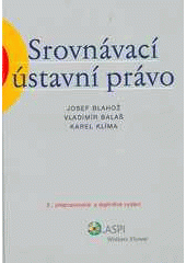 kniha Srovnávací ústavní právo, ASPI  2007