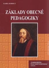 kniha Základy obecné pedagogiky, Univerzita Jana Amose Komenského 2010