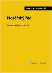 kniha Notářský řád, Wolters Kluwer 2019