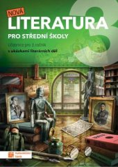 kniha Nová literatura pro střední školy 3. - učebnice, Taktik 2018