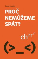 kniha Proč nemůžeme spát?, Paseka 2020