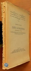 kniha Cato a Facetus Pojednání a texty, Masarykova univerzita 1952