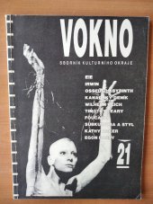 kniha Vokno Č.21, 1990 Sborník kulturního okraje., [Vokno] 1990