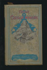 kniha Nová česká poesie, Jos. R. Vilímek 1908