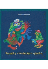 kniha Pohádky z hradeckých rybníků, Dukase 2014