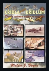 kniha Křídla proti křídlům letectvo ve druhé světové válce, Naše vojsko 1996