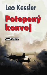 kniha Potopený konvoj ponorka U-69, Baronet 2009