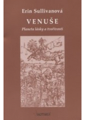 kniha Venuše planeta lásky a tvořivosti, Sagitarius 2001