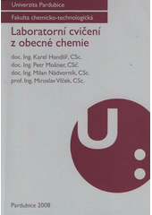 kniha Laboratorní cvičení z obecné chemie, Univerzita Pardubice 2008