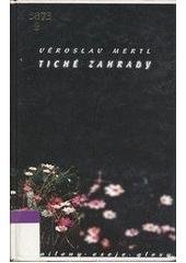 kniha Tiché zahrady medailony, eseje, glosy, Host 1998