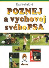 kniha Poznej a vychovej svého psa, Dona 2003