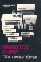 kniha Farmaceutické suroviny těžené v masném průmyslu, Masný Průmysl Čakovice 1985