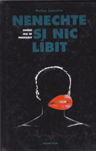 kniha Nenechte si nic líbit umění jak se prosadit, Knižní klub 1994