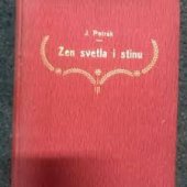 kniha Žeň světla a stínu problém umělecké fotografie v theorii a praksi s uměleckými přílohami, B. Kočí 1910