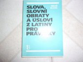 kniha Slova, slovní obraty a úsloví z latiny pro právníky, Linde 1992